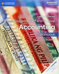 Cambridge IGCSEâ and O Level Accounting Workbook