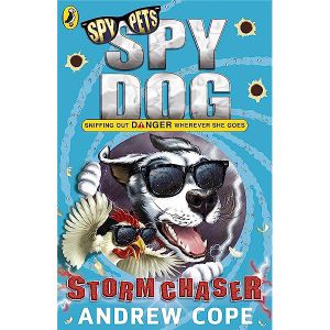 Spy Dog (Storm Chaser) Book