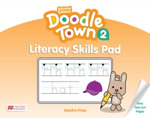 Doodle Town Literacy Skills Pad 2 2nd. Ed.