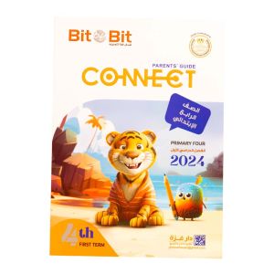 Bit By Bit Connect Book Primary 4 - First Term 