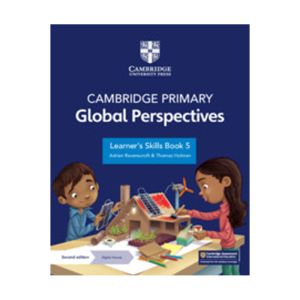 NEW Cambridge Primary Global Perspectives Learner's Skills Book 5 with Digital Access (1 Year)
