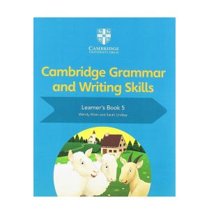 Cambridge Grammar and Writing Skills: Learner's Book 5