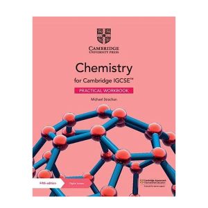 Cambridge IGCSEâ„¢ Chemistry Practical Workbook with Digital Access (2 years)
