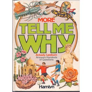 More Tell Me Why Book